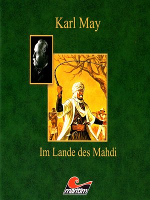 cover image of Karl May, Im Lande des Mahdi II--Der Mahdi